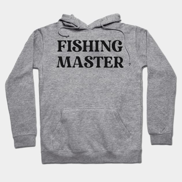 Fishing Master Hoodie by mattserpieces